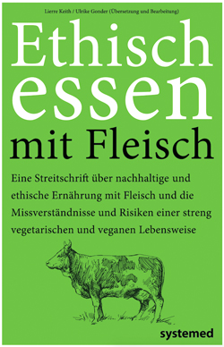 Ethisch_essen_mit_Fleisch_Lierre_Keith_Ulrike_Gonder